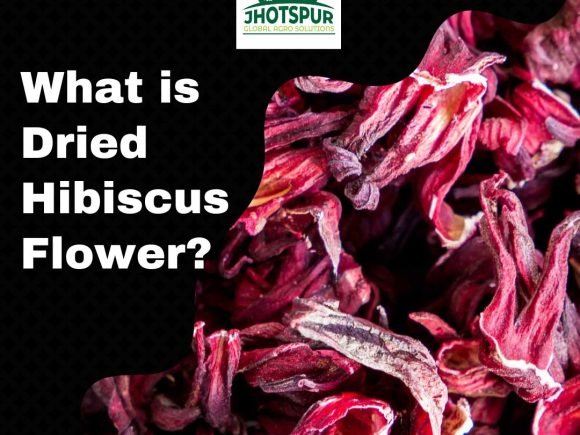 What is Dried Hibiscus Flower